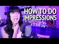 How To Do Voice Impressions
