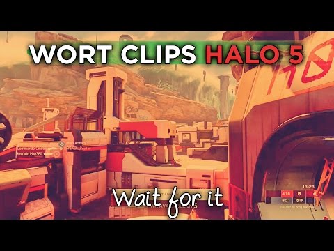 Wort clips - Halo 5 // Wait for it