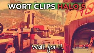 Wort clips - Halo 5 // Wait for it