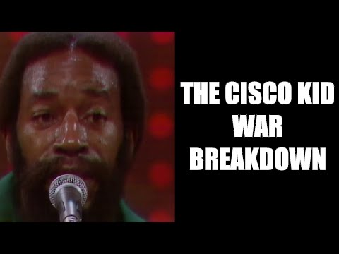 The Cisco Kid  - WAR | Music Production Breakdown