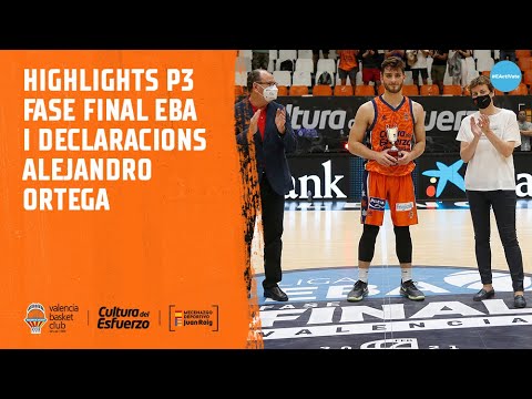 Highlights y declas Alejandro Ortega post P3 Fase Final EBA