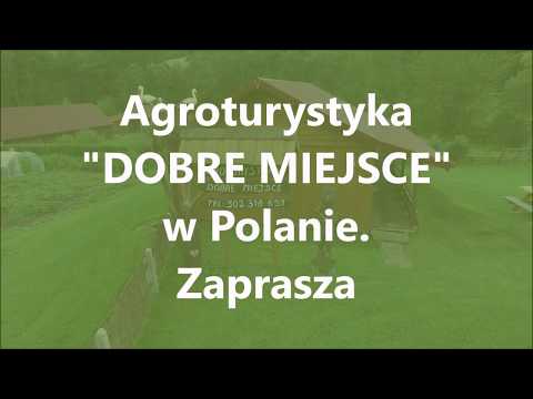 Agroturystyka DOBRE MIEJSCE