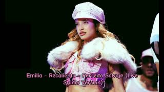 Emilia Recalienta + Perreito Salvaje (Live Studio Version)