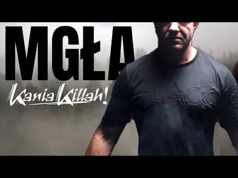 Kania Killah - Mgła