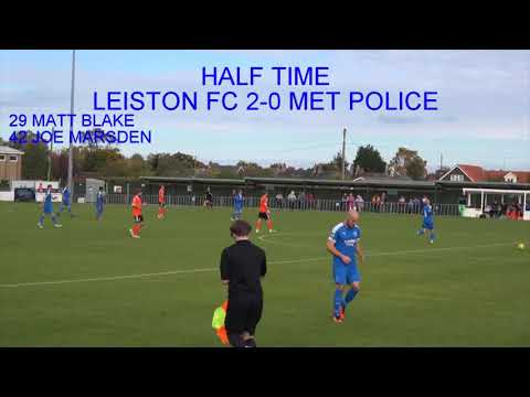 Leiston FC V Met Police  Highlights 23/09/2017