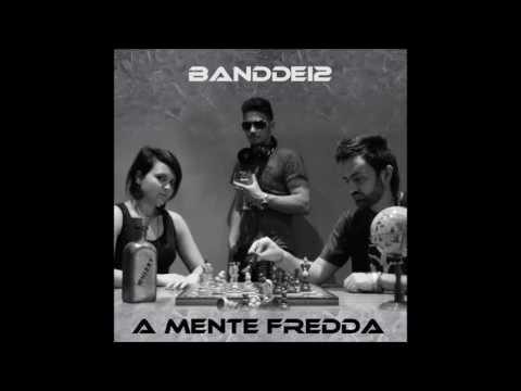 08.  Senza le mani - A mente fredda - Banddei2 feat. Pasha