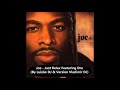 Joe - Just Relax Featuring. Dre (By Luizão DJ & Version Vladimir DJ).