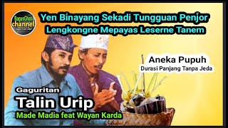 Download lagu Gaguritan Talin Urip. Aneka Pupuh. Durasi Panjang. Made Madia feat Wayan Karda. mp3 Download lagu Gaguritan Talin Urip. Aneka Pupuh. Durasi Panjang. Made Madia feat Wayan Karda. mp3