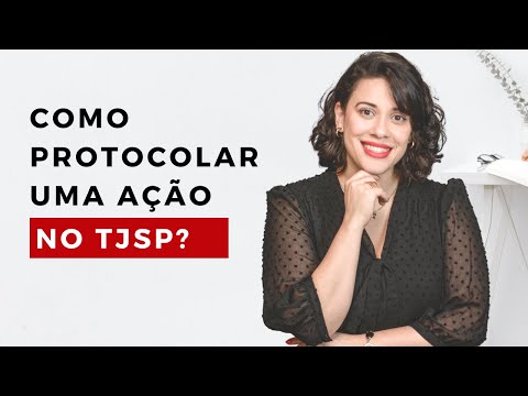 Como protocolar uma ação no TJSP? ESAJ