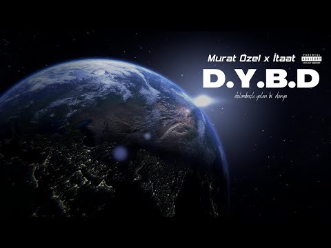 Murat Özel & İtaat - D.Y.B.D