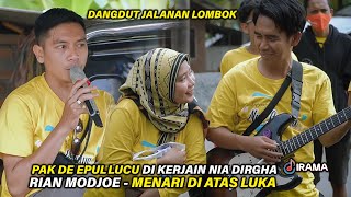 Download lagu NIA DIRGHA KERJAIN PAK DE EPUL MENARI DI ATAS LUKA COVER RIAN MODJOE DANGDUT JALANAN IRAMA DOPANG mp3