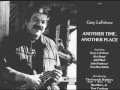 Another Time, Another Place-Gary Lefebvre