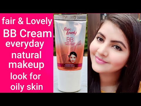 ऑइली स्किन केलिए सस्ता मेकप | Fair & Lovely BBCream everyday natural makeuplook for oily skin | RARA Video