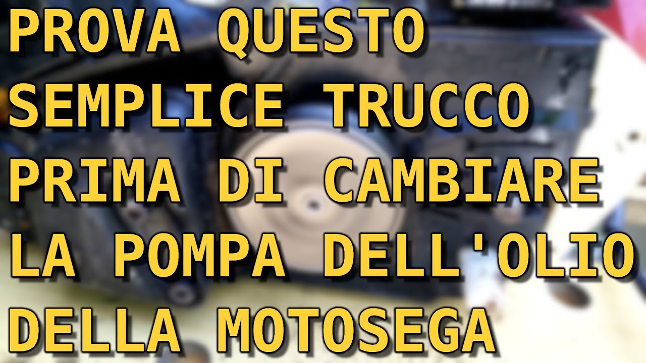 sbloccare pompa olio motosega e semplice manutenzione, unlock chainsaw oil pump & simple maintenance