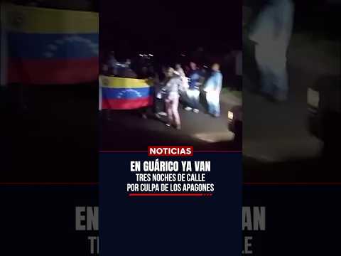 🚨 Tres noches de protestas por apagones sacuden a Guárico