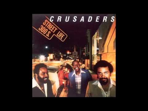 The Crusaders & Randy Crawford   Street Life Extended album version