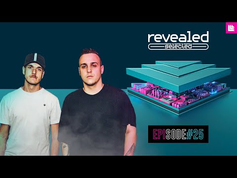 Revealed Selected 025 - SaberZ, SIIK & New Sound Nation and Max Landry