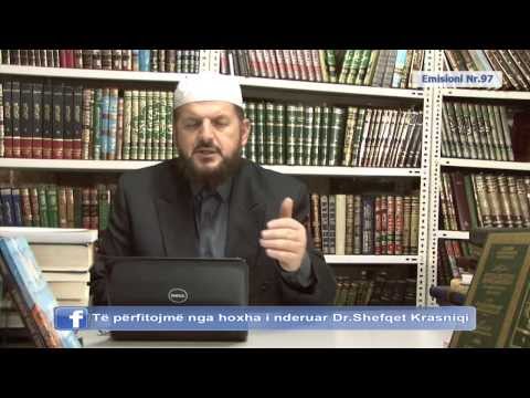 Nr.97 Pyetje dhe Përgjigje në Facebook - Dr. Shefqet Krasniqi