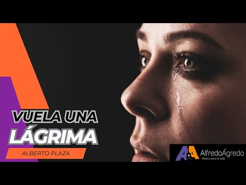 Vuela Una Lágrima - Alberto Plaza