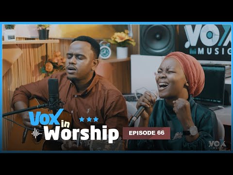 Vox In Worship EP66: Ev. Joselyne Mukatete - Paccy Ishimwe || Nzabana na Yesu , Nzamubona