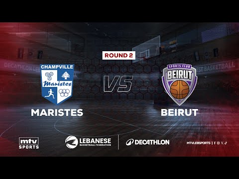 Decathlon Lebanese Basketball Championship | Round 2 - Maristes vs Beirut