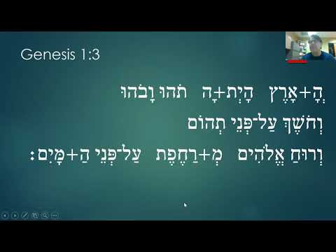 9.3 Genesis 1:1-3 (Hebrew Grammar)
