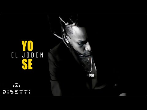 El Jodon - Yo Se (Video Oficial)