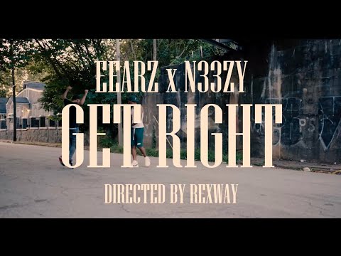 N33ZY X Eearz - GET RIGHT PROD. ABMADETHETRACK (Official Music Video) 1080pHD @_Rexway