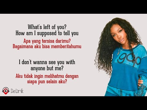 Nobody Gets Me - SZA (Lirik Lagu Terjemahan)