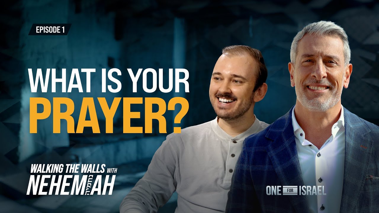 #1 - What Is Your Prayer?