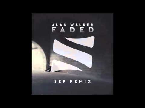 Alan Walker - Faded (Sep Remix)