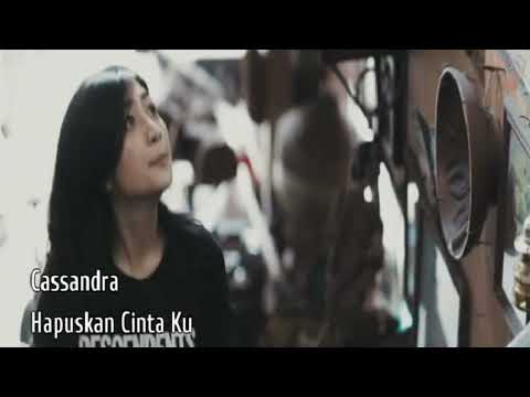 Cassandra - Hapuskan Cinta Ku (KARAOKE)