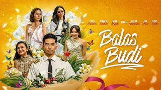 Download lagu FILM INDONESIA TERBARU 2026 BALAS BUDI FULL MOVIE (2026) mp3