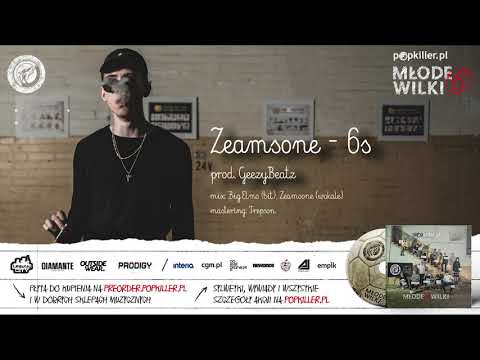 09. Zeamsone - 6s (prod. GeezyBeatz) [Popkiller Młode Wilki 6]