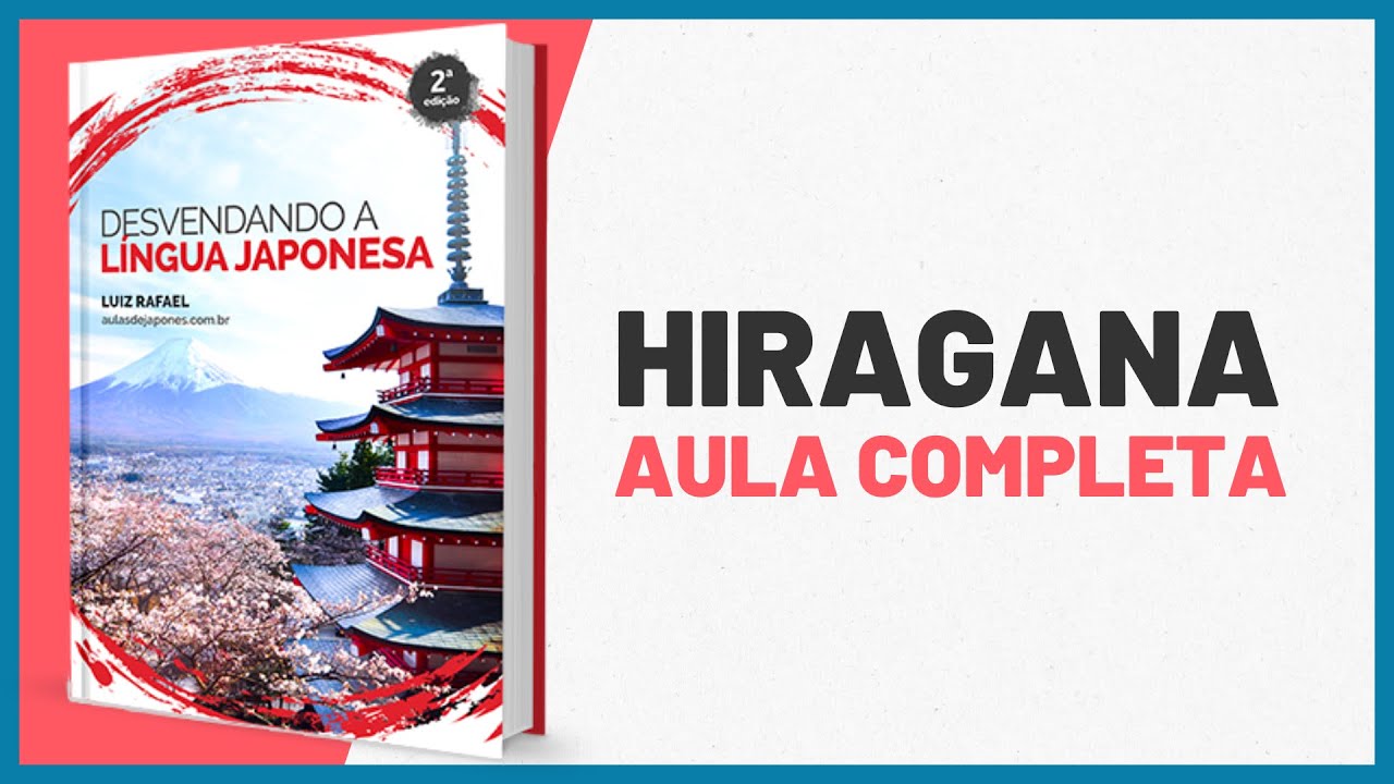 PRIMEIRO ALFABETO JAPONÊS - HIRAGANA | Aula Completa