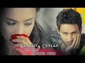 ˙˙·٠ღ Korkut&Ceylan ღ Я буду любить тебя ღ ˙˙· [For bonitochka ...