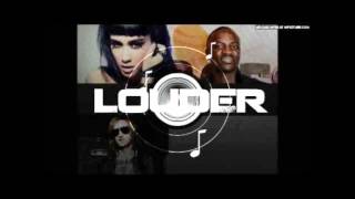 Louder- Akon ft Natalia Kills &amp; David Guetta