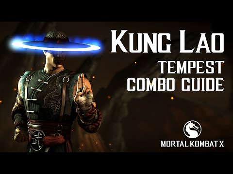 Mortal Kombat X: KUNG LAO (Tempest) Beginner Combo Guide