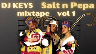 Download lagu SALT N PEPA MIXTAPE VOL.1 by DJ KEYS mp3