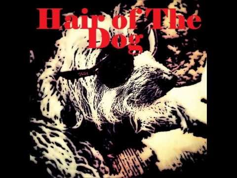 Hair of the Dog - Stranger in the Darkness