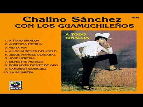 Chalino Sánchez - La Pajarera