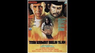 Download lagu TITIAN RAMBUT DIBELAH TUJUH (1982)El Manik Rachmat Hidayat Dewi Irawan | Film | Syahrina Channel mp3 Download lagu TITIAN RAMBUT DIBELAH TUJUH (1982)El Manik Rachmat Hidayat Dewi Irawan | Film | Syahrina Channel mp3