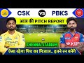 CSK Vs PBKS Match 2026 Pitch Report Chennai Stadium Pitch Report Today Today Match Pitch Report