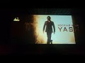 KGF CHAPTER 2 YASH ENTRY SCENE THEATER REACTION
