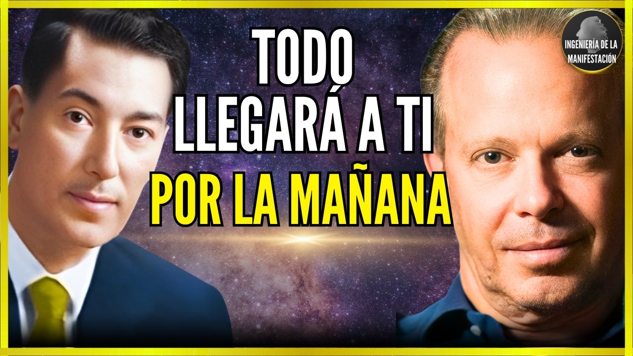 ESCUCHA ESTE AUDIO POR 1 SOLA NOCHE y TODO LLEGARÁ A TI EN LA MAÑANA- Neville Goddard y Joe Dispenza