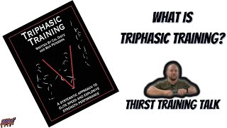 What Is Triphasic Training!