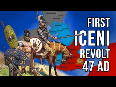 The First Rebellion of the Iceni against Rome (47 AD) DOCUMENTARY