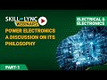 Power Electronics A Discussion On Its Philosophy Part 1 Electrical Workshop