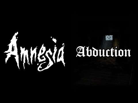 Amnesia: Abduction
