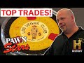 Pawn Stars: 7 BEST TRADES OF ALL TIME!